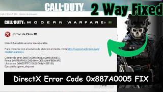 How to Fix Warzone DirectX Error Code 0x887A0005 Error Code