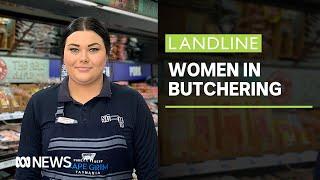 Cuts Both Ways: Women taking up the butchering trade | Landline