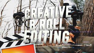 CREATIVE B ROLL EDITING IN FINAL CUT PRO