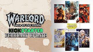 Warlord: Saga of the Storm - February Kickstarter Update