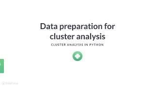 Python Tutorial: Data preparation for cluster analysis