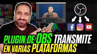 Transmite gratis por OBS a diferentes plataformas