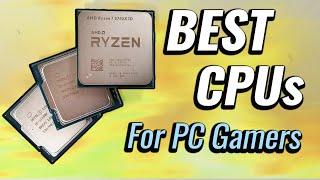 The BEST Gaming CPUs to buy in July 2024!