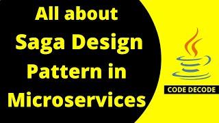 Saga Design pattern Spring Boot Microservices Interview Questions and Answers | Code Decode