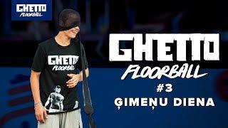 Ko Tu tikko izdarīji? | Ghetto Floorball "Ģimeņu Diena"