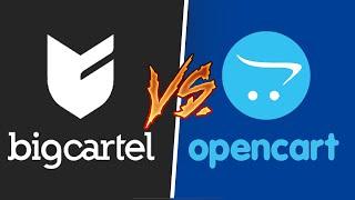 BigCartel Vs OpenCart | Best For Selling International Products ? 2023