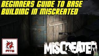 Beginners Guide to Base Building in Miscreated