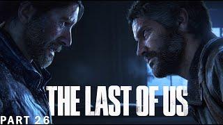 The Last of Us – PC Walkthrough Gameplay - Part 26