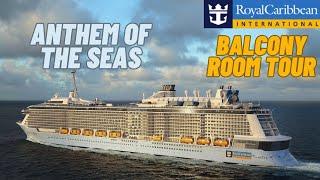 Royal Caribbean Anthem of the Seas Balcony Stateroom Tour