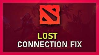 Dota 2 - How to Fix "Lost Connection to Steam"