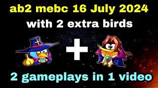 Angry birds 2 mighty eagle bootcamp Mebc 16 July 2024 with 2 extra bird blues+bubbles#ab2 mebc today