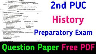 2nd PUC History Preparatory Exam Question Paper | ಇತಿಹಾಸ ಪ್ರಿಪರೇಟರಿ Question Paper