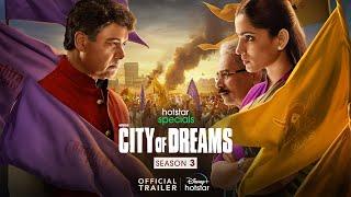 Hotstar Specials City Of Dreams | Season 3 | Trailer | Priya Bapat | Atul Kulkarni