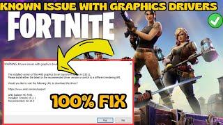 Known issue with graphics drivers AMD NVIDIA Fortnite FIX