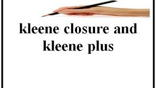 kleene closure and kleene plus