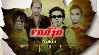 Radja - Yakin (Official Audio)