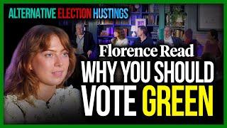 Florence Read: Why you should vote Green