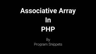 Associative Array In PHP