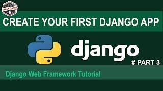 Django Tutorial: Create Your First Django App #Part 3