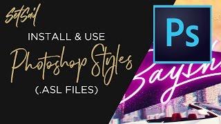 Installing and Using Photoshop Styles