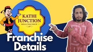 Kathi Junction Franchise | best franchise opportunity | Less investment