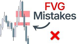 FVGs are Superior, but avoid these mistakes