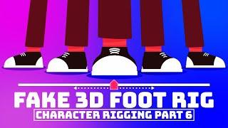 Fake 3D Foot Rigging After Effects Tutorial || No Plugin || Character Rigging Course Part 5