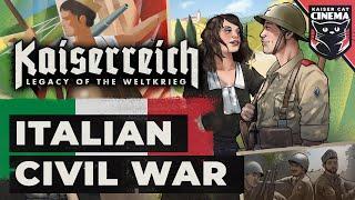 World of Kaiserreich - Italian Civil War