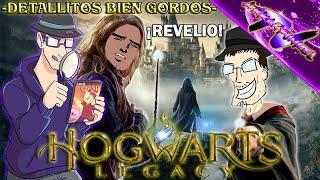 Detallitos bien gordos: Hogwarts Legacy