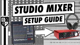 Connect A Mixer To An Audio Interface For Recording & Mixing