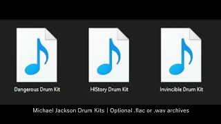 Michael Jackson DRUM KITS! (Dangerous, History, Invincible) PREVIEW