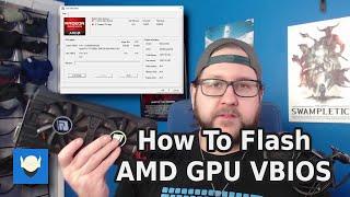 How To Flash AMD GPU VBIOS