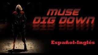 Muse - Dig Down (Español - Inglés)