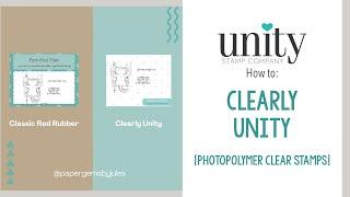 Check out our new CLEARLY UNITY stamps!