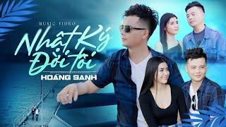 Nhật Ký Đời Tôi - Hoàng Sanh quay MV cùng Bé Đẹp gây bão cộng đồng mạng | OFFICIAL MV