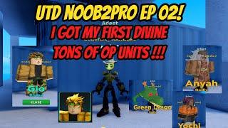 I got my first Divine and some OP Units !!! - Ultimate Tower  Noob2pro ep 02