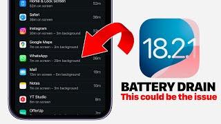 iOS 18.2.1 Battery Drain ? (This Could Be The FIX)