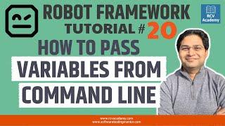 Robot Framework Tutorial #20 - Pass Variables from Command Line