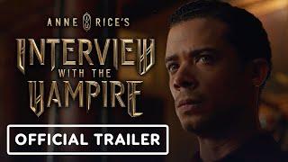 Anne Rice's Interview With The Vampire - Official Trailer (2022) Jacob Anderson, Sam Reid