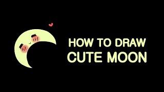 How to draw a cute moon - Bonbon drawings