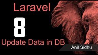 Laravel 8 tutorial - Update Data in Database