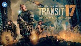 TRANSIT 17  Exclusive Full Action Sci-Fi Movie  English HD 2024