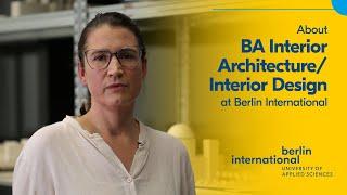 Prof. Katrin Brünjes talking about BA Interior Architecture/Interior Design at Berlin International!