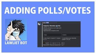 Discord LAWLIET BOT how to add VOTING / POLLS