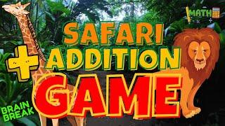 SAFARI ADDITION GAME. BRAIN BREAK EXERCISE FOR KIDS.  MOVEMENT ACTIVITY. FROM GENERATION HEALTHY