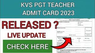 KVS Admit Card 2023 for direct recruitment posts released on kvsangathan.nic.in, download here