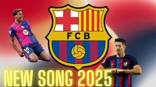 NEW  FC Barcelona Anthem 2025 | FC Barcelona Song 2025 (Official Music Video)