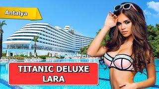 Das ULTIMATIVE Urlaubserlebnis: Titanic Deluxe Lara in Antalya