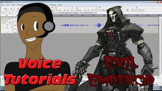 Audacity Voice Effects Tutorial - Evil Emperor