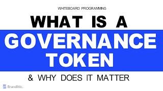 What is a Governance Token Explained in Crypto | Why are Governance Tokens Valuable